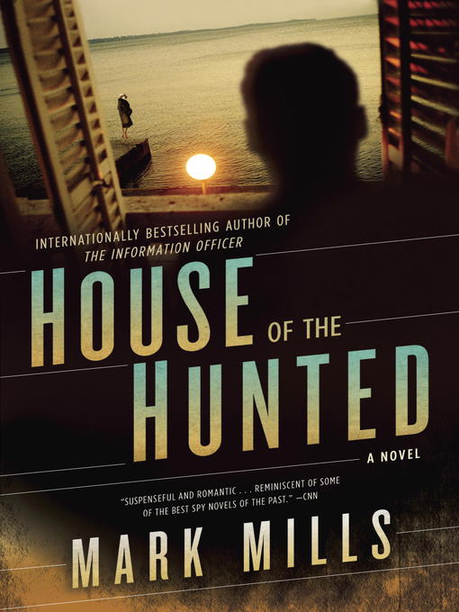 Title details for House of the Hunted by Mark Mills - Wait list